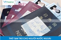 Dịch vụ làm thẻ tạm trú với thời hạn 3 năm