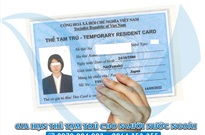 Thế nào là gia hạn thẻ tạm tú cho người nước ngoài