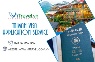 Visa Du lịch Đài Loan, dịch vụ xin visa du lịch Đài Loan